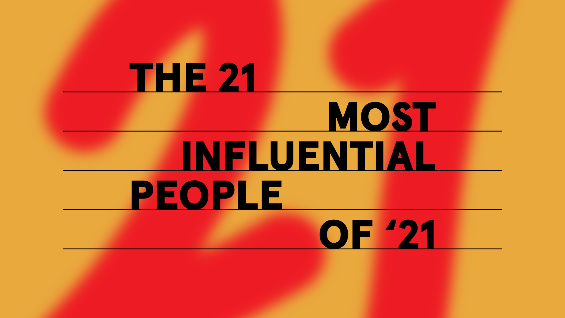 The 21 Most Influential People Of 21 Part 1 Stab Mag