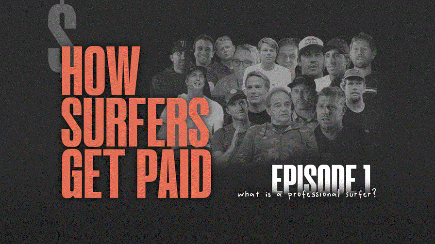 How Surfers Get Paid, Episode 1 Stab Mag